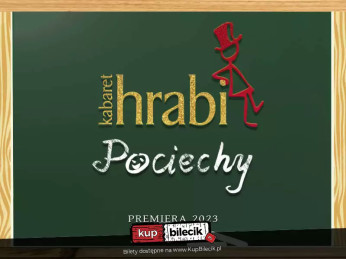 Zawiercie Wydarzenie Kabaret Kabaret Hrabi - nowy program: Pociechy