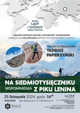 Szumi jawor na siedmiotysięczniku. Wspomnienia z Piku Lenina: Tadeusz Papierzyński