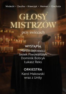Zawiercie Wydarzenie Koncert Głosy Mistrzów Przy świecach