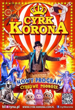 Zawiercie Wydarzenie Inne wydarzenie Cyrk Korona - Nowy Program 2026 - Cyrkowe Podróże