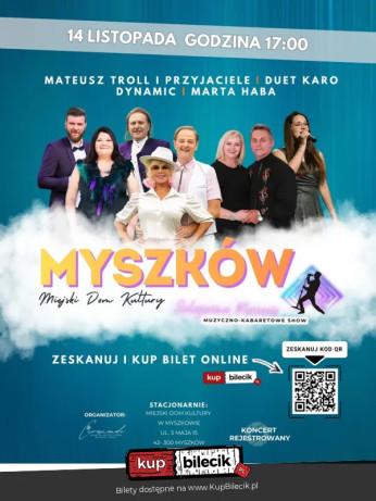 Myszków Wydarzenie Koncert Szlagierowe Marzenia - Muzyczno-kabaretowe Show